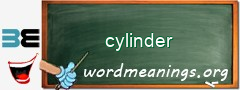 WordMeaning blackboard for cylinder